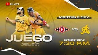 LEONES DEL ESCOGIDO VS ÁGUILAS CIBAEÑAS | SERIE REGULAR 2024-25