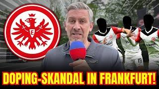 DOPING-SKANDAL erschüttert SGE: PUNKTABZUG droht nach POSITIVEN Tests | frankfurt nachrichten heute