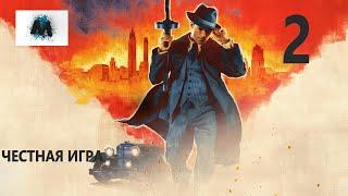 Прохождение без комментариев Mafia Definitive Edition (Mafia Remake) — Часть 2: Честная игра