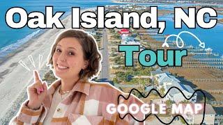 Tour of Oak Island North Carolina - Google Maps - Oak Island NC -