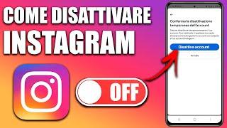 COME DISATTIVARE ACCOUNT INSTAGRAM 2024