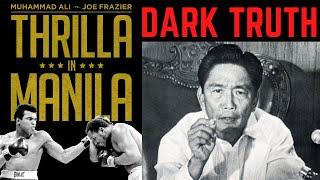 The DARK TRUTH behind the Thrilla in Manila