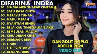 LAGU DANGDUT KOPLO | DIFARINA INDRA | SIA SIA MENGHARAP CINTAMU || HENNY ADELLA FULL ALBUM 2024