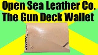 Open Sea Leather Co. Gun Deck Wallet - Unboxing