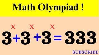 A Nice Exponential Equation | 3ˣ + 3ˣ + 3ˣ = 333