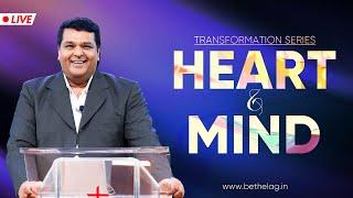 HEART & MIND | Bethel AG Church | Rev. Johnson V | 09th FEBRUARY 2025