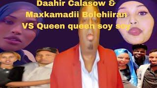 Daahir Calasow 2024 & Maxkamadii Belohiiran VS Queen Sooy Sooy mic naar naara Qaybtii labaad.