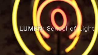 Lumen School of Light Exhibition