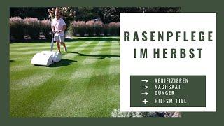 Rasenpflege im Herbst - So geht's | Aerifizieren, Nachsaat, Dünger & Hilfsmittel