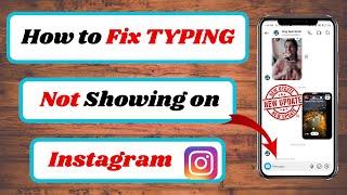 how to fix instagram typing problem|instagram typing not showing problem