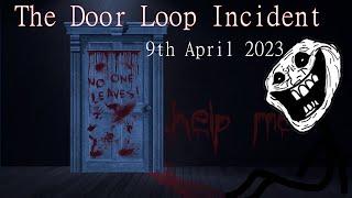 Trollge: The "Door Loop" Incident