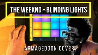 The Weeknd - Blinding Lights (Drum Pads 24 Cover by Armageddon)