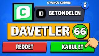 ARKADAŞLIK DAVET EDEN HERKESİ KABUL ETTİM ! BRAWLSTARS