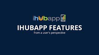 IHUBApp Features