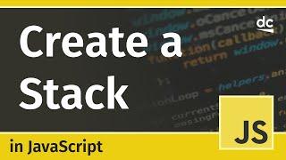 How to Implement a Stack in JavaScript