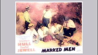 Marked Men AKA Desert Escape 1940 Action Crime Mystery Warren Hull Isabel Jewell John Dilson