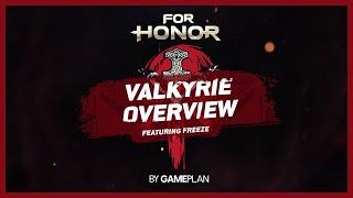 For Honor - Valkyrie Overview