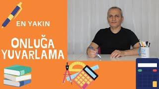 2. SINIF MATEMATİK | EN YAKIN ONLUĞA YUVARLAMA