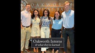 2024 Oakworth Interns: "What I Learned"