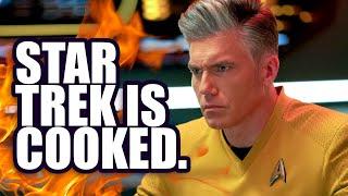Star Trek is COOKED.