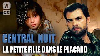 La petite fille dans le placard | Central Nuit | Clovis Cornillac & Michel Creton | Film Police | GP