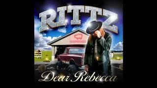 Rittz - Dear Rebecca (Official Audio)