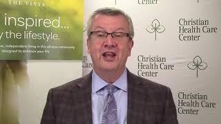 A message from Douglas A. Struyk, President and CEO of Christian Health Care Center (CHCC)