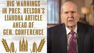 Big Warnings in President Nelson's Liahona Article Ahead of General Conference