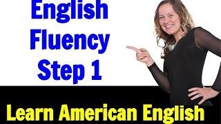 English Fluency Planning - Go Natural English Lesson - Step 1