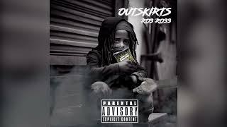 Ro3Ro33- Outskirts