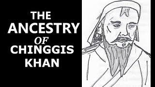 The Ancestry of Chinggis Khan