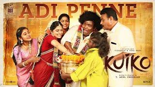 Adi Penne Video Song | Kuiko | Vidaarth  | Yogi Babu | Anthony Daasan | T.Arul Chezhian