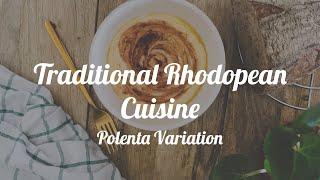 Traditional Rhodopean Polenta Dish (Bulgarian Cuisine | Woodfood Kitchen)