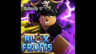 Blox Fruits Noob to Pro (Episode 1)