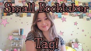 Small Booktuber Tag! | Favorite books, favorite videos, and other small booktubers!!