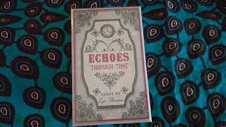 Echoes through time tarot by @LynThurman Unboxing Flip through and first impressions