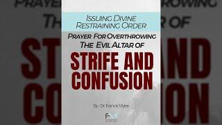 Prayer For Overthrowing The Evil Altar of Strife and Confusion #shorts