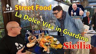 Street Food La Dolce Vita in Giardino - Palermo