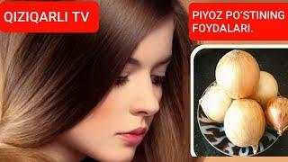 PIYOZ  PO‘STINING FOYDALARI