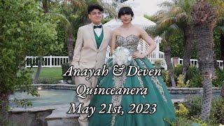 Anayah's & Deven's Quinceanera May 21st 2023