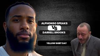 Gotta Love Yellow Shirt Day | Alphonso Speaks vs Darrell Brooks | Episode Twenty-Three