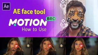 AE Face Tools | Face replacement  in After Effects | How to use Motion Bro |Sam tech