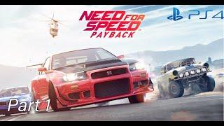 Need For Speed Payback Walkthrough Gameplay Part 1 | Chapter 1 (PS4, No Commentary)