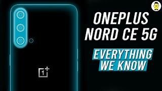 OnePlus Nord CE 5G: Everything We Know (India Launch, Price and Specs)