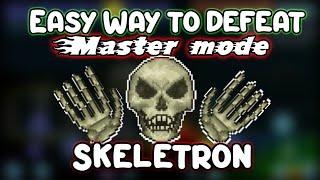 Terraria master mode guide - Skeletron