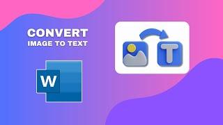 How to Convert Image to Text in MS Word