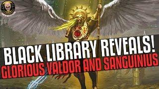 Black Library Live REVEALS! Glorious Sanguinius and Valdor!