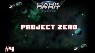 DarkOrbit - Project Zero Episode #4 - Finally Full LF4!