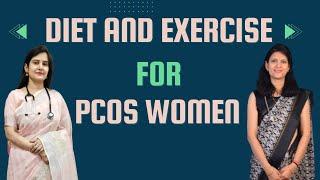 PCOS महिला के लिए समर्पित आहार और व्यायाम | Dr. Ritu Sharma