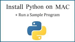 How to install Python latest version on MAC OS | Run first Program | Amit Thinks Python